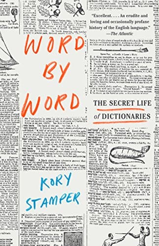 The media cover for “Word By Word” by Kory Stamper